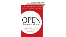 Open business models: How to thrive in the new innovation landscape.