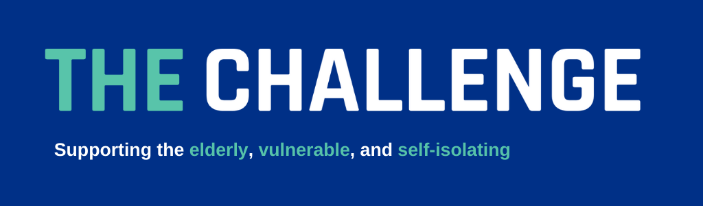 Seeking innovators who can support the elderly, vulnerable and self-isolating during COVID-19